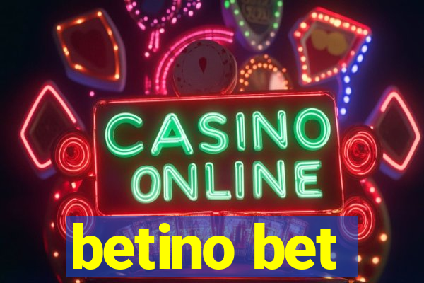 betino bet